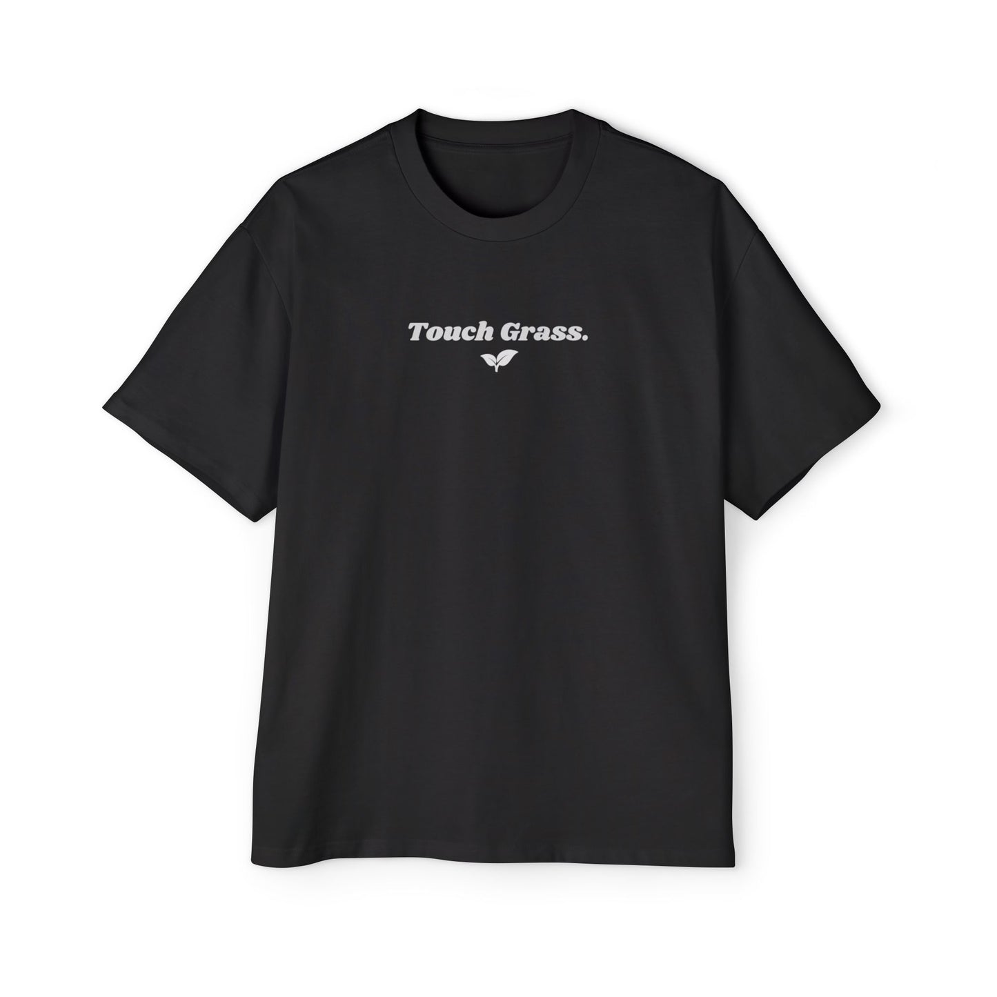 "Touch Grass" Oversized Premium Tee