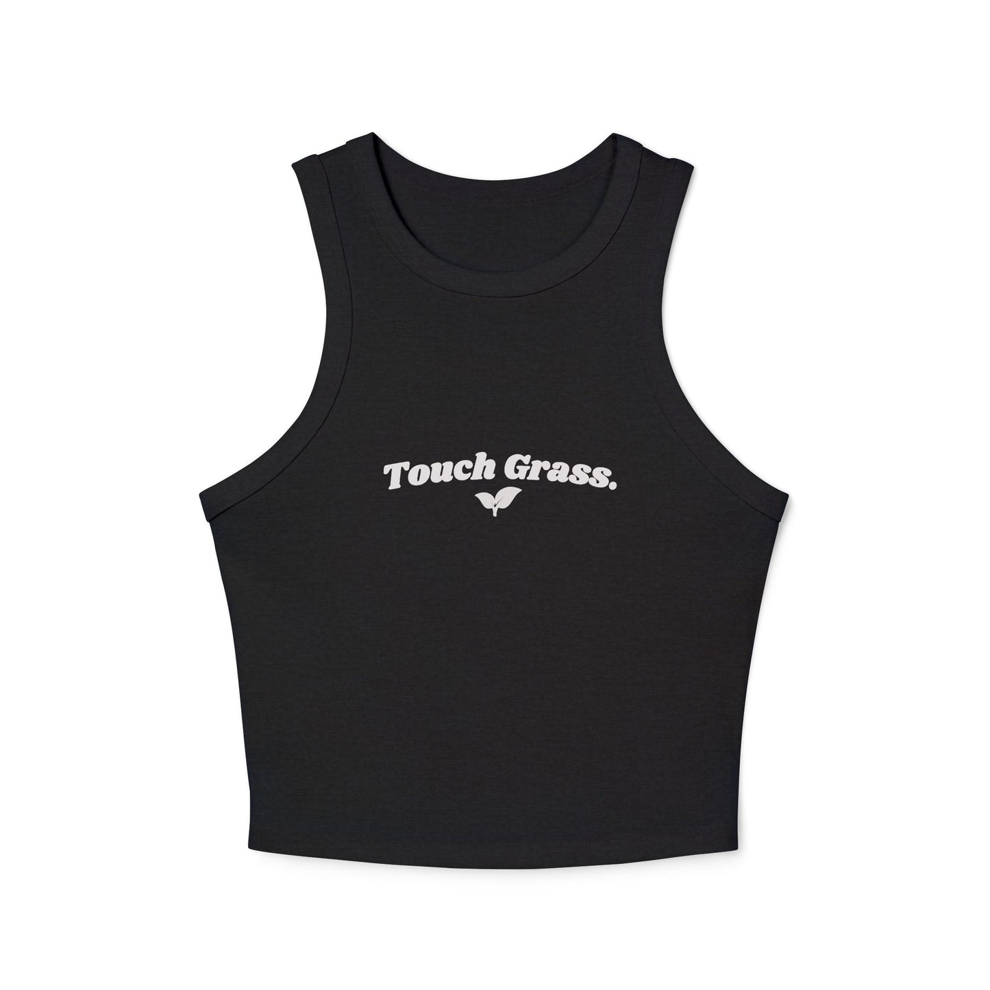 Racer Cut Touch Grass Tank Top