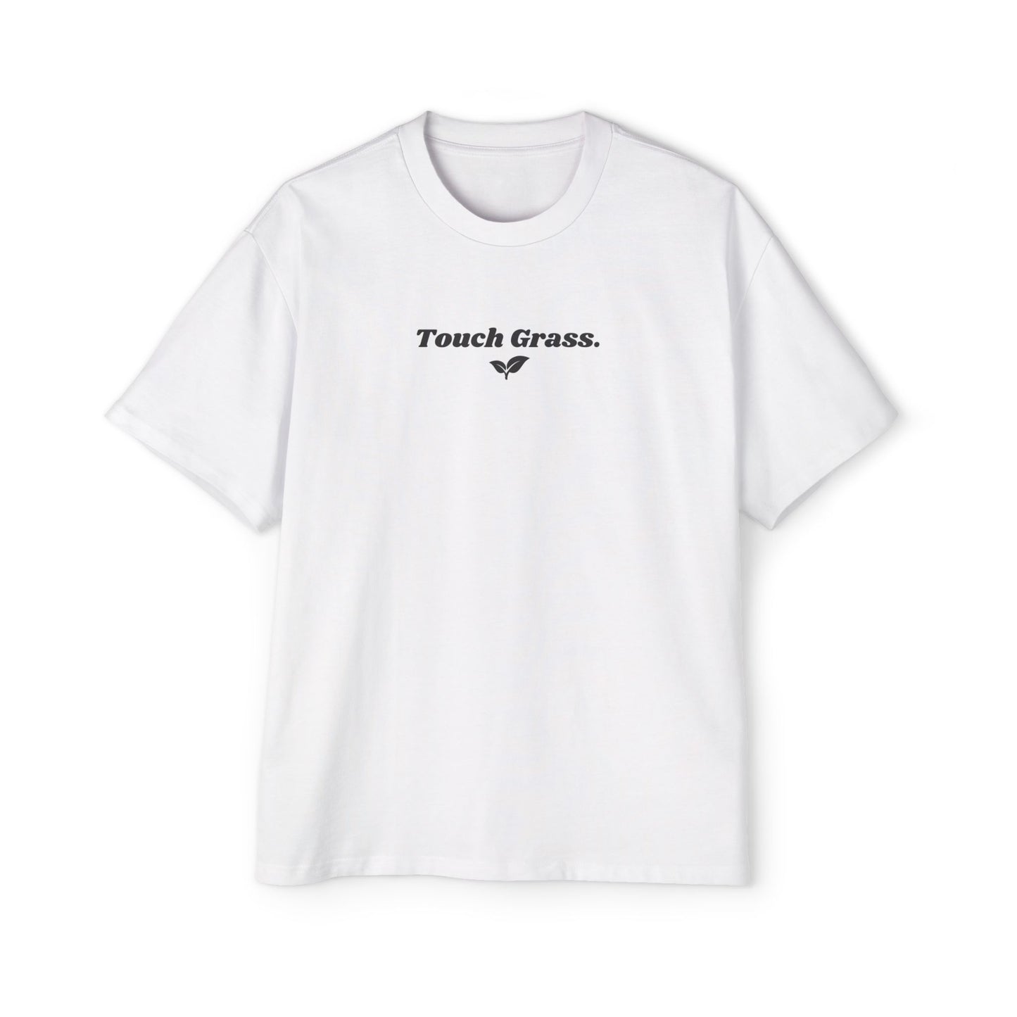 "Touch Grass" Oversized Premium Tee