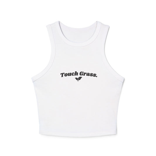 Racer Cut Touch Grass Tank Top